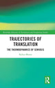 Book cover of: Trajectories of Translation. By: Kobus Marais