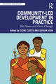 Book cover of: Community-Led Development in Practice. By: Elene Cloete