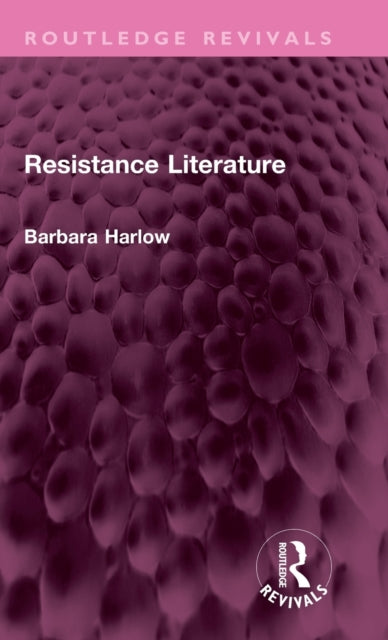 Book cover of: Resistance Literature. By: Barbara Harlow