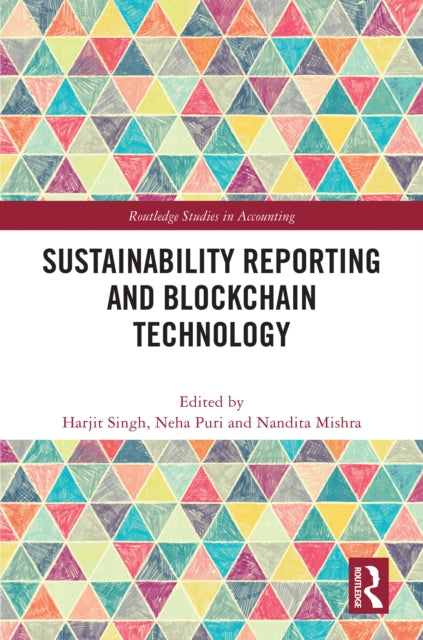 Book cover of: Sustainability Reporting and Blockchain Technology. By: Harjit Singh