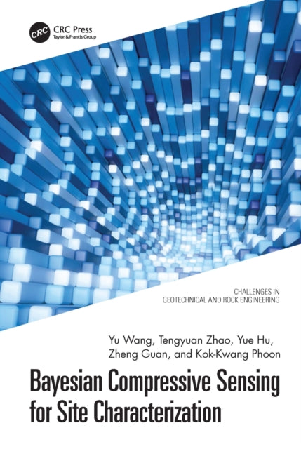 Book cover of: Bayesian Compressive Sensing for Site Characterization