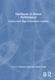 Book cover of: Handbook of Mental Performance. By: Nathalie Pattyn