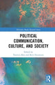 Book cover of: Political Communication, Culture, and Society. By: Patricia Moy