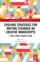 Book cover of: Evolving Strategies for Writing Feedback on Creative Manuscripts