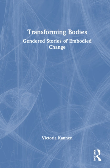 Book cover of: Transforming Bodies