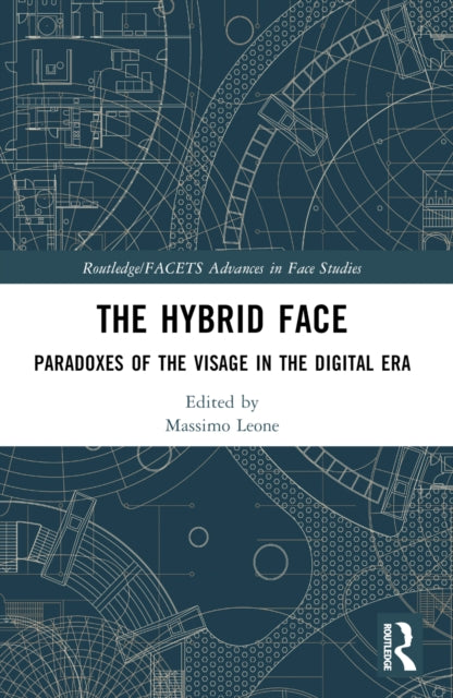 Book cover of: Hybrid Face. By: Massimo Leone