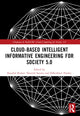 Book cover of: Cloud-based Intelligent Informative Engineering for Society 5.0. By: Kaushal Kishor
