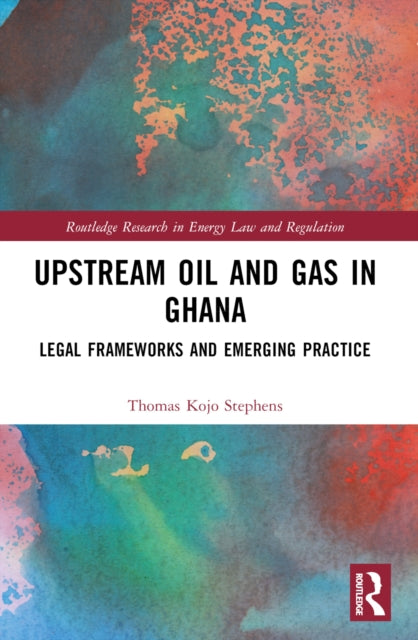 Book cover of: Upstream Oil and Gas in Ghana