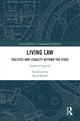 Book cover of: Living Law. By: Sandro Chignola
