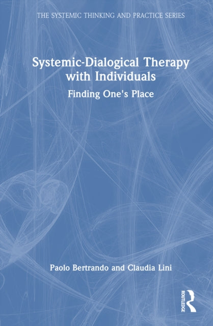 Book cover of: Systemic-Dialogical Therapy with Individuals