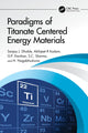 Book cover of: Paradigms of Titanate Centered Energy Materials. By: Sanjay J. Dhoble