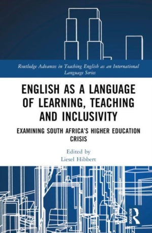 English as a Language of Learning, Teaching and Inclusivity