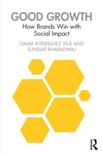 Book cover of: Good Growth. By: Omar Rodriguez-Vila