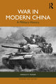 Book cover of: War in Modern China