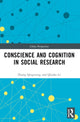 Book cover of: Conscience and Cognition in Social Research. By: Qingxiong Zhang