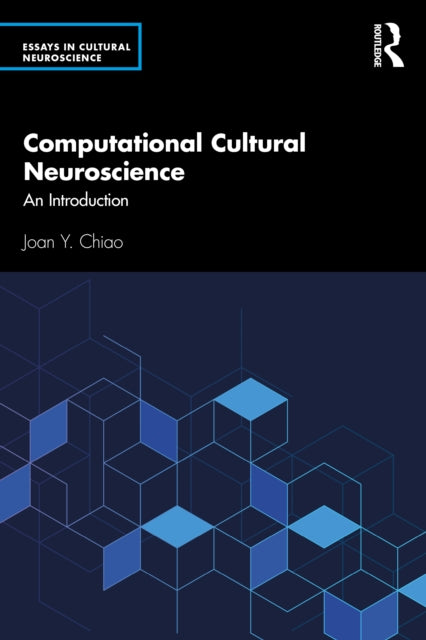 Book cover of: Computational Cultural Neuroscience