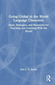 Book cover of: Going Global in the World Language Classroom. By: Erin Austin