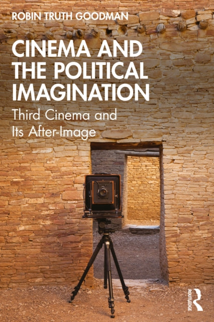 Book cover of: Cinema and the Political Imagination