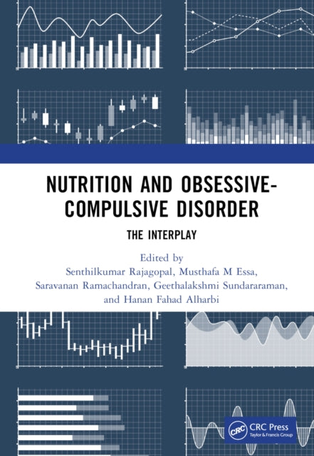 Book cover of: Nutrition and Obsessive-Compulsive Disorder. By: Senthilkumar Rajagopal