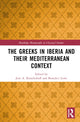 Book cover of: Greeks in Iberia and their Mediterranean Context. By: Jens A. Krasilnikoff