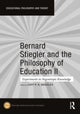 Book cover of: Bernard Stiegler and the Philosophy of Education II. By: Joff P. N. Bradley