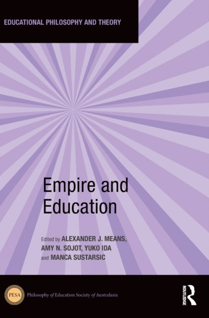 Book cover of: Empire and Education. By: Alexander J. Means
