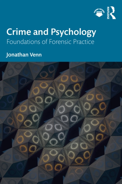 Book cover of: Crime and Psychology. By: Jonathan Venn
