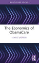 Book cover of: Economics of ObamaCare. By: ukasz Jasinski