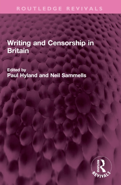 Book cover of: Writing and Censorship in Britain