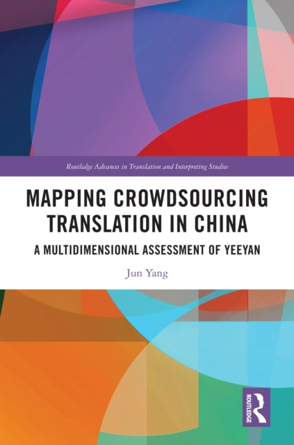 Book cover of: Mapping Crowdsourcing Translation in China