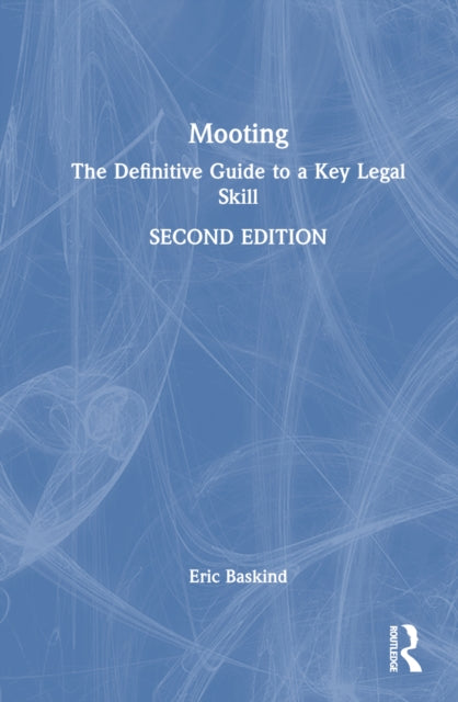Book cover of: Mooting. By: Eric Baskind