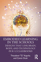 Book cover of: Embodied Learning in the Schools. By: Theodore "TJ" Kopcha