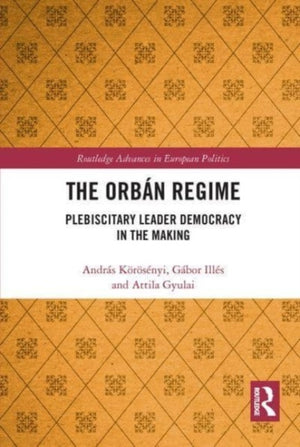 The Orban Regime