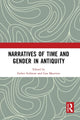 Book cover of: Narratives of Time and Gender in Antiquity. By: Esther Eidinow