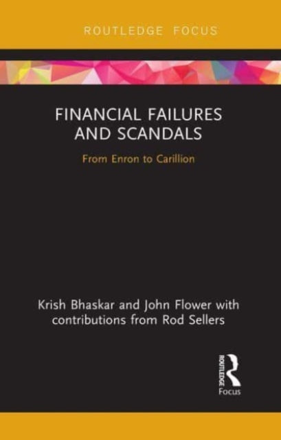 Book cover of: Financial Failures and Scandals. By: Krish Bhaskar