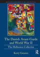 Book cover of: Danish Avant-Garde and World War II. By: Kerry Greaves