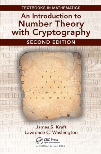 Book cover of: Introduction to Number Theory with Cryptography. By: James Kraft