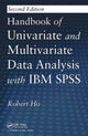 Book cover of: Handbook of Univariate and Multivariate Data Analysis with IBM SPSS. By: Robert Ho