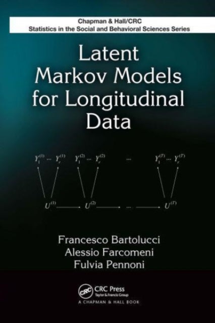 Book cover of: Latent Markov Models for Longitudinal Data. By: Francesco Bartolucci