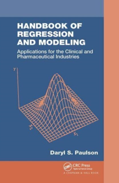 Book cover of: Handbook of Regression and Modeling. By: Daryl S. Paulson