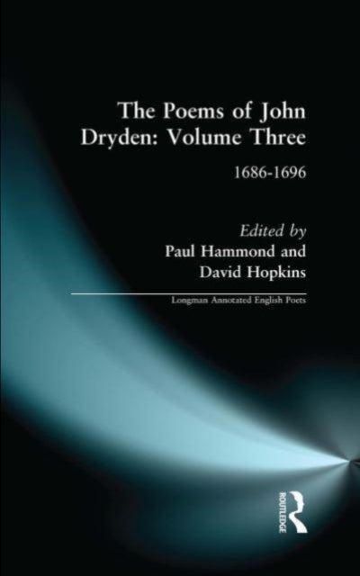 Book cover of: Poems of John Dryden: Volume Three. By: Paul Hammond