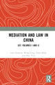 Book cover of: Mediation and Law in China. By: Yongan Liao
