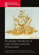 Book cover of: Routledge Handbook of Latin America and the Environment