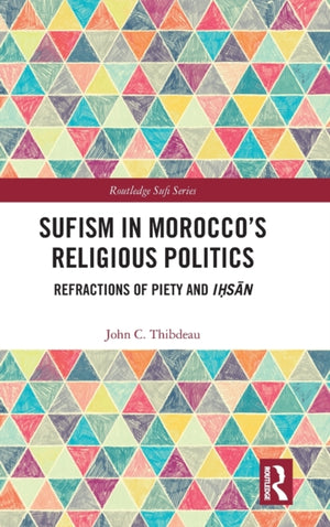 Sufism in Morocco's Religious Politics