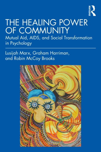 Book cover of: Healing Power of Community. By: Lusijah Marx