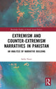 Book cover of: Extremism and Counter-Extremism Narratives in Pakistan. By: Sadia Nasir