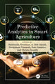 Book cover of: Predictive Analytics in Smart Agriculture. By: Krishnan Saravanan