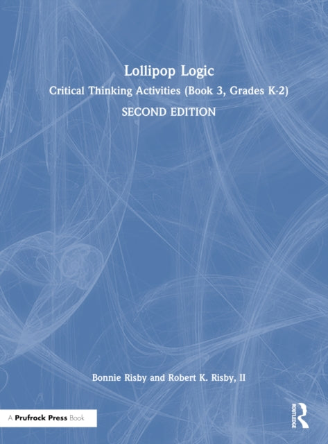 Book cover of: Lollipop Logic. By: Bonnie Risby