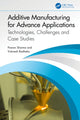 Book cover of: Additive Manufacturing for Advance Applications. By: Pawan Sharma