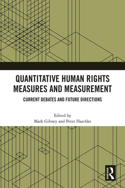 Book cover of: Quantitative Human Rights Measures and Measurement